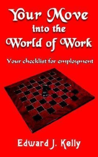 Your Move into the World of Work