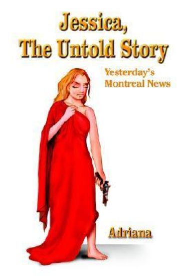 Jessica, The Untold Story