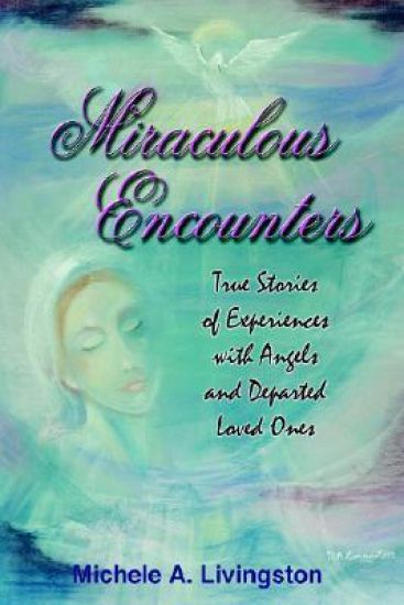 Miraculous Encounters