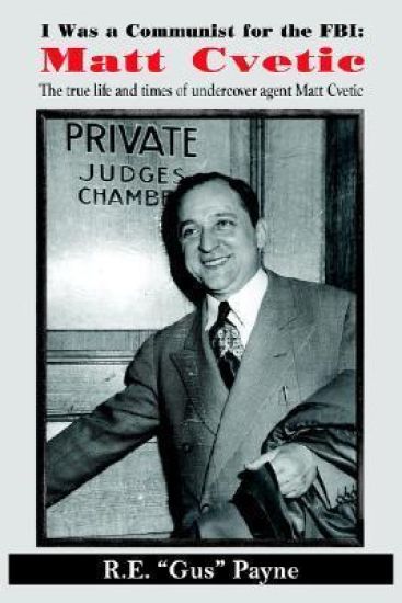 I Was a Communist for the FBI