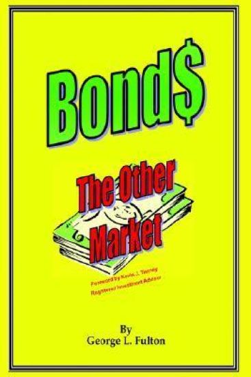 Bonds - The Other Market
