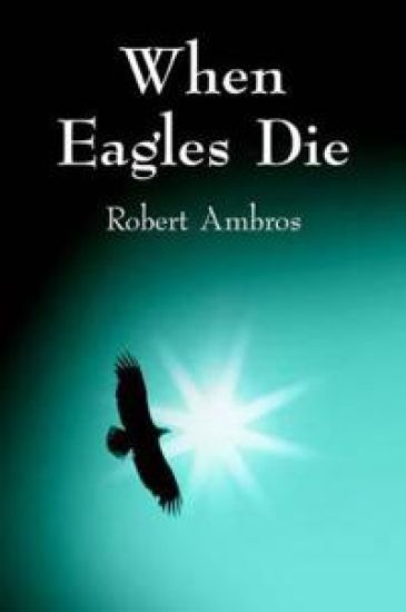 When Eagles Die