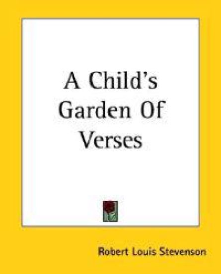 A Child's Garden Of Verses