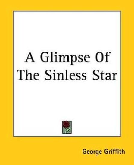 Glimpse Of The Sinless Star