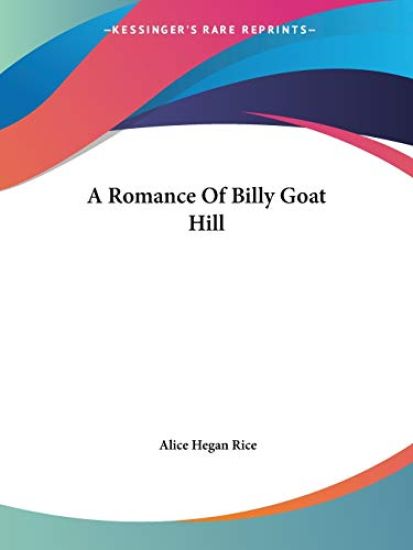 Romance Of Billy Goat Hill