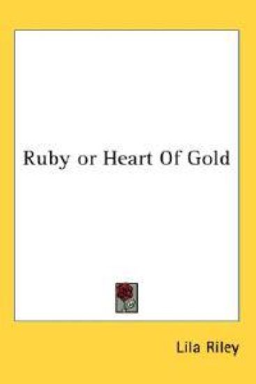 Ruby or Heart Of Gold