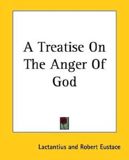 Treatise On The Anger Of God