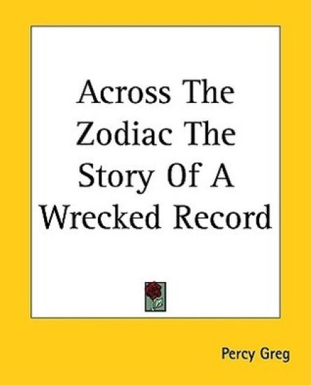 Across The Zodiac The Story Of A Wrecked Record