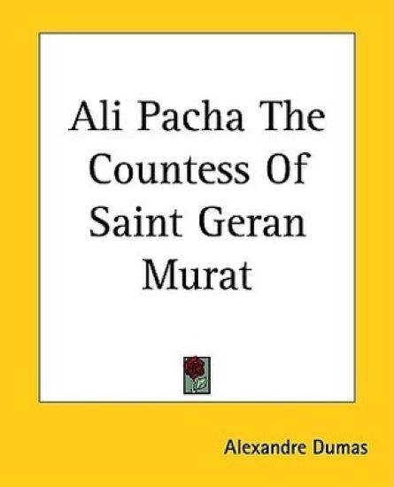 Ali Pacha The Countess Of Saint Geran Murat