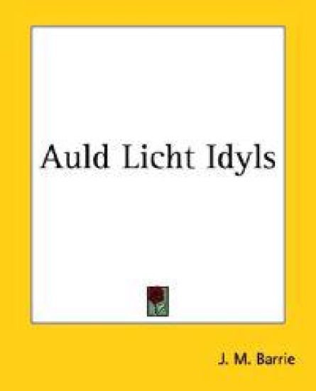 Auld Licht Idyls