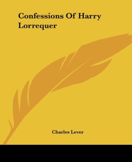 Confessions Of Harry Lorrequer