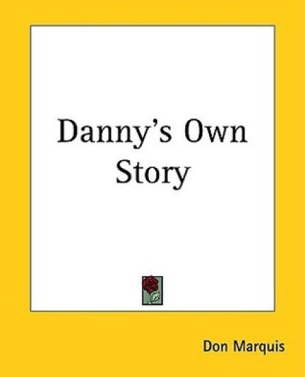 Danny's Own Story