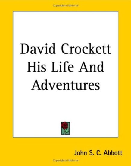David Crockett His Life And Adventures