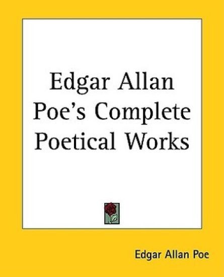 Edgar Allan Poe's Complete Poetical Works