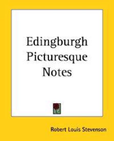 Edingburgh Picturesque Notes
