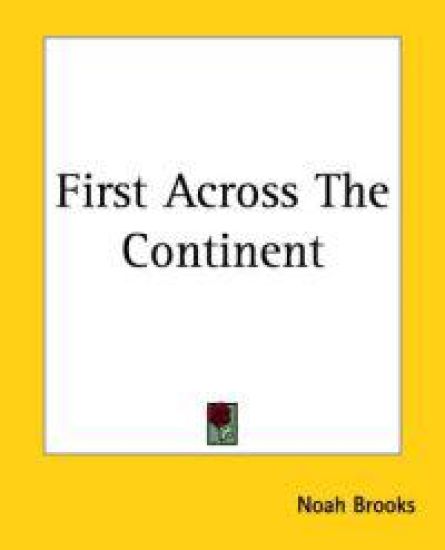 First Across The Continent