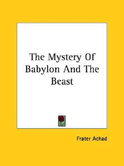 The Mystery of Babylon and the Beast