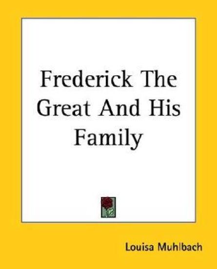Frederick The Great And His Family