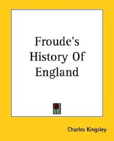 Froude's History Of England