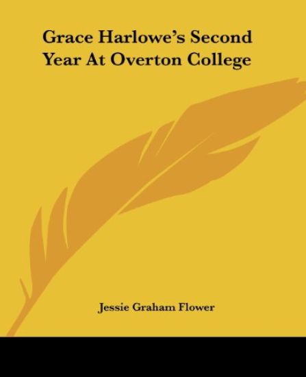 Grace Harlowe's Second Year At Overton College