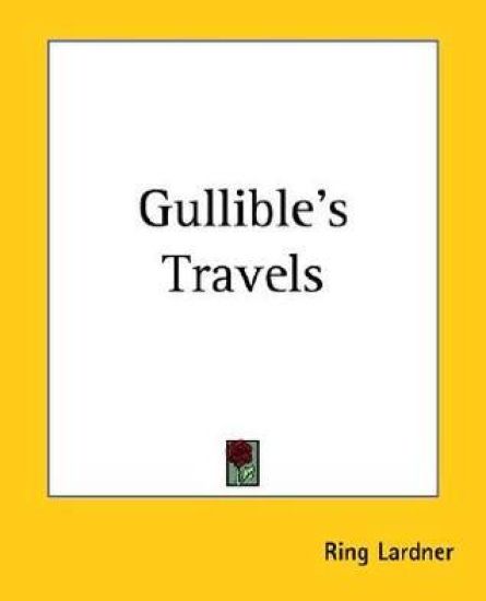 Gullible's Travels