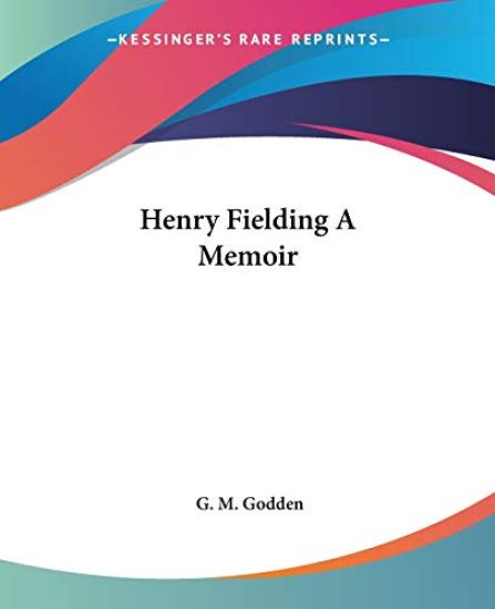 Henry Fielding A Memoir