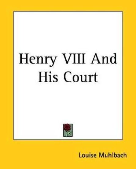 Henry Viii And His Court