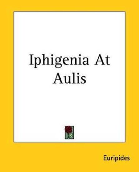Iphigenia At Aulis