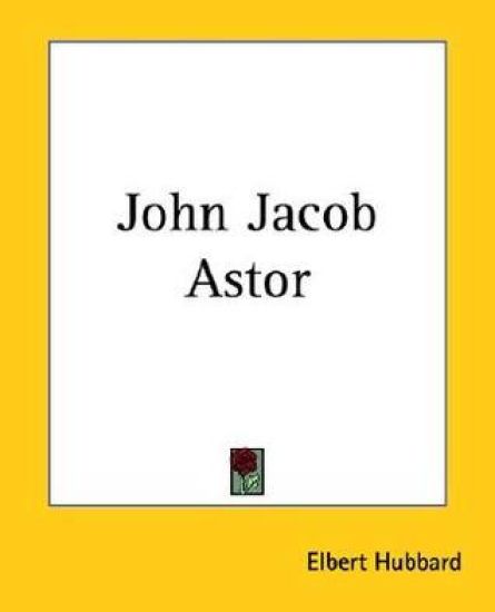 John Jacob Astor