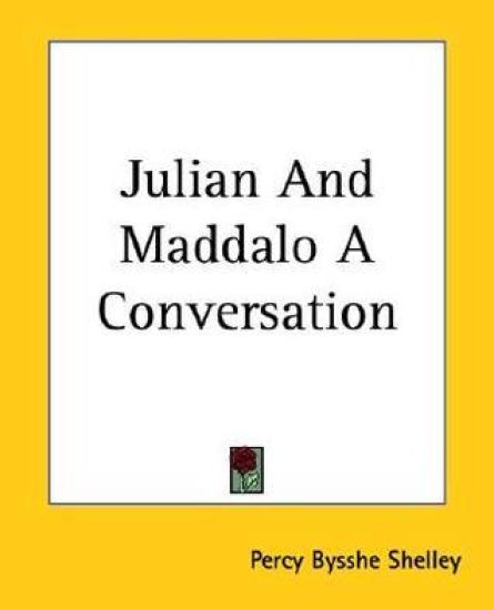 Julian And Maddalo A Conversation