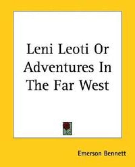 Leni Leoti Or Adventures In The Far West