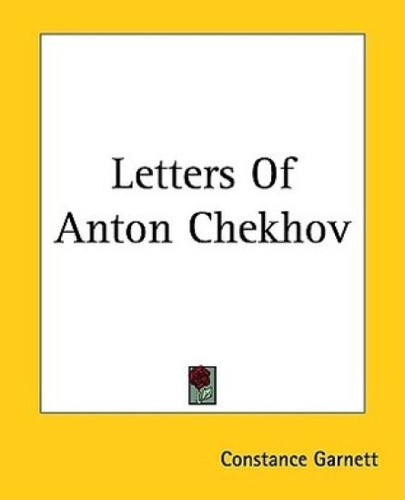Letters Of Anton Chekhov