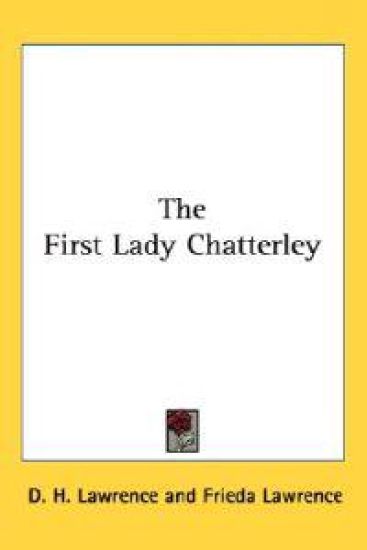 The First Lady Chatterley