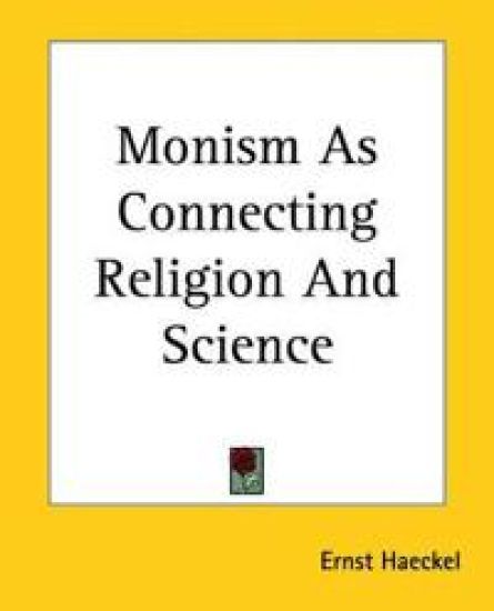 Monism As Connecting Religion And Science