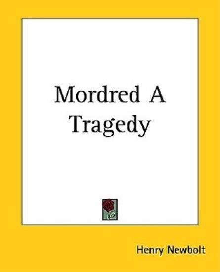 Mordred A Tragedy