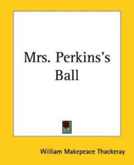 Mrs. Perkins's Ball