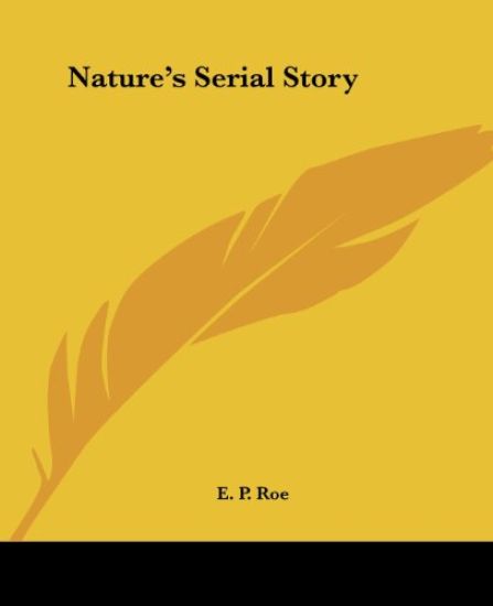 Nature's Serial Story