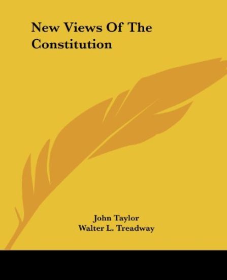 New Views Of The Constitution