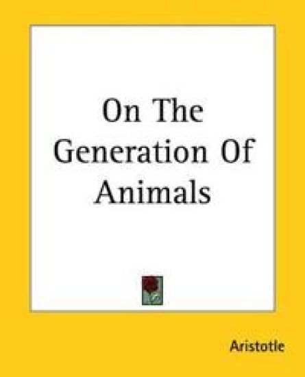 On The Generation Of Animals
