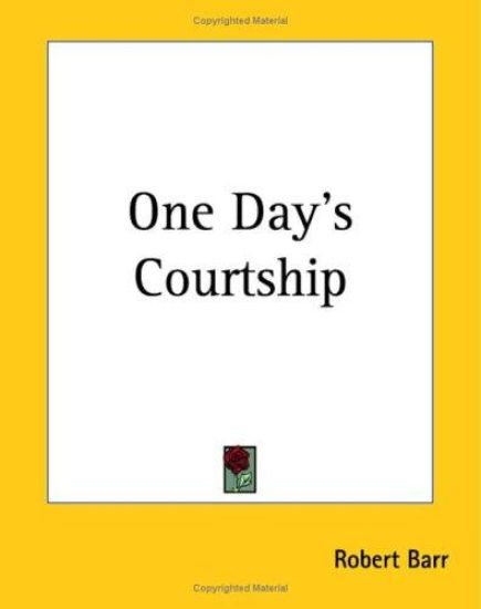 One Day's Courtship