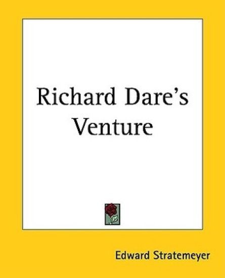 Richard Dare's Venture