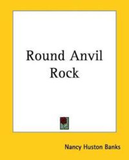 Round Anvil Rock