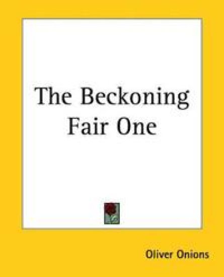 Beckoning Fair One
