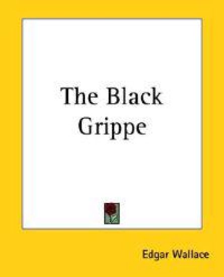 The Black Grippe