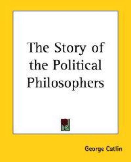 Story of the Political Philosophers