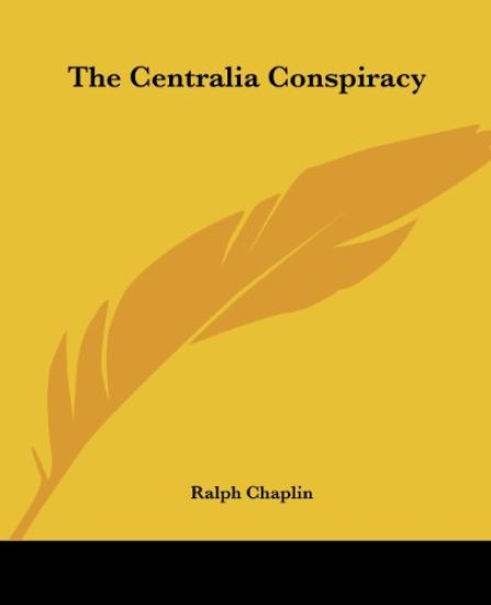 Centralia Conspiracy