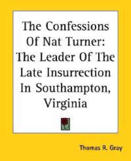 The Confessions Of Nat Turner
