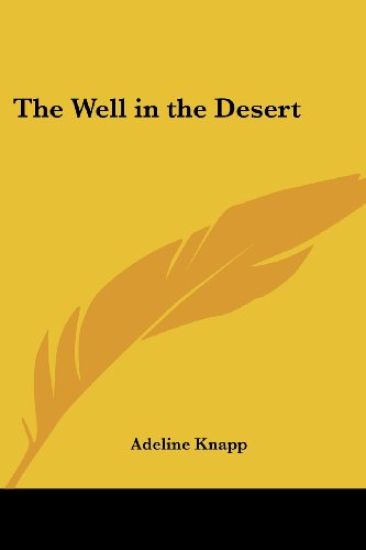 Well in the Desert
