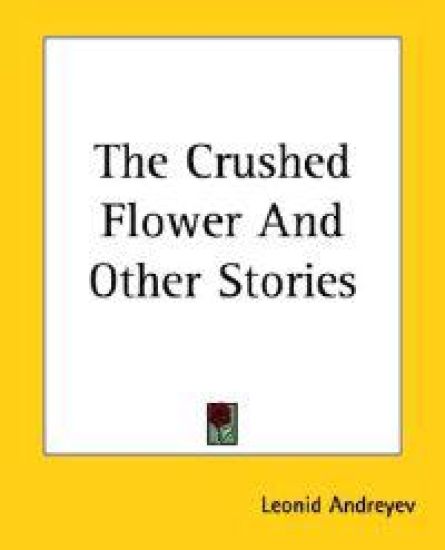 Crushed Flower And Other Stories