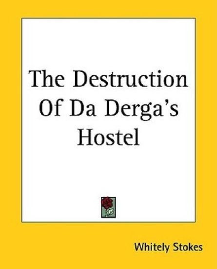 Destruction Of Da Derga's Hostel